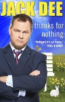 Book Cover for Thanks For Nothing by Jack Dee