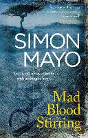 Book Cover for Mad Blood Stirring by Simon Mayo