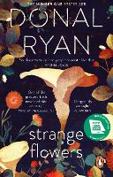 Book Cover for Strange Flowers by Donal Ryan