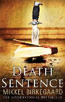 Book Cover for Death Sentence by Mikkel Birkegaard