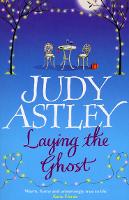 Book Cover for Laying The Ghost by Judy Astley