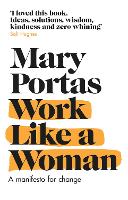 Book Cover for Work Like a Woman by Mary Portas