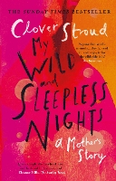 Book Cover for My Wild and Sleepless Nights by Clover Stroud