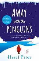 Book Cover for Away with the Penguins by Hazel Prior