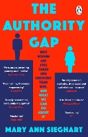 Book Cover for The Authority Gap by Mary Ann Sieghart