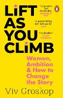 Book Cover for Lift as You Climb by Viv Groskop