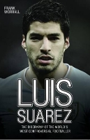 Book Cover for Luis Suarez by Frank Worrall