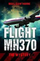 Book Cover for Flight MH370 by Nigel Cawthorne