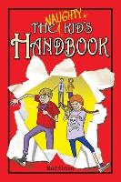 Book Cover for Naughty Kid's Handbook by Rod Green