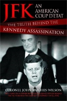 Book Cover for JFK - An American Coup D'etat by John Hughes-Wilson