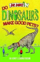 Book Cover for Do Dinosaurs Make Good Pets? by Chris Mitchell