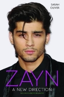 Book Cover for Zayn: A New Direction by Sarah Oliver