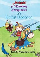 Book Cover for Nefydd Y Marchog Drygionus A'r Ceffyl Hedegog by Smriti Prasadam-Halls