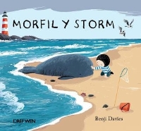 Book Cover for Morfil y Storm by Benji Davies