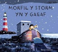 Book Cover for Morfil Y Storm Yn Y Gaeaf by Benji Davies