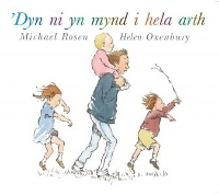 Book Cover for 'Dyn Ni yn Mynd i Hela Arth by Michael Rosen