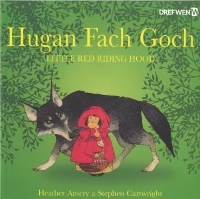 Book Cover for Hugan Fach Goch / Little Red Riding Hood by Heather Amery