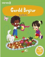 Book Cover for Cyfres Gwthio, Tynnu, Troi: Gardd Brysur / by Dref Wen