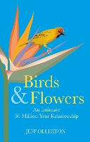 Book Cover for Birds and Flowers by Jeff Ollerton
