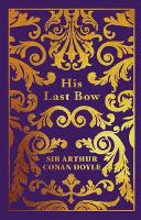 Book Cover for His Last Bow by Sir Arthur Conan Doyle