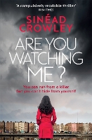 Book Cover for Are You Watching Me? by Sinéad Crowley