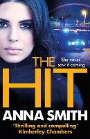 Book Cover for The Hit by Anna Smith