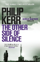 Book Cover for The Other Side of Silence by Philip Kerr