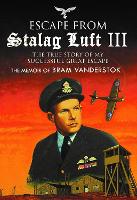 Book Cover for Escape from Stalag Luft III by Bram Vanderstok