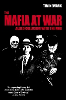 Book Cover for The Mafia at War by Tim Newark