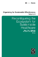 Book Cover for Reconfiguring the Eco-System for Sustainable Healthcare by Susan Albers Mohrman