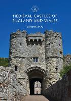 Book Cover for Medieval Castles of England and Wales by Bernard Lowry