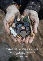 Book Cover for Thames Mudlarking by Jason Sandy, Nick Stevens