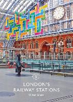 Book Cover for London's Railway Stations by Oliver Green