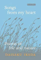 Book Cover for Songs from My Heart by Daisaku Ikeda