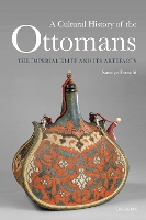 Book Cover for A Cultural History of the Ottomans by Suraiya Faroqhi