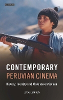 Book Cover for Contemporary Peruvian Cinema by Sarah Barrow