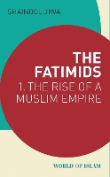 Book Cover for The Fatimids by Shainool Jiwa