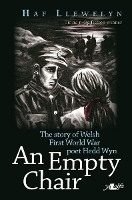 Book Cover for Empty Chair, An - Story of Welsh First World War Poet Hedd Wyn, The by Haf Llewelyn