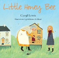 Book Cover for Little Honey Bee by Caryl Lewis