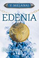 Book Cover for Cyfres y Melanai: Edenia by Bethan Gwanas