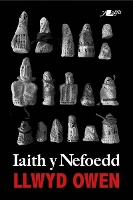 Book Cover for Iaith y Nefoedd by Llwyd Owen