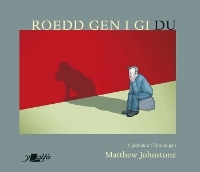 Book Cover for Darllen yn Well: Roedd Gen i Gi Du by Matthew Johnstone