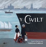 Book Cover for Y Cwilt by Valériane Leblond