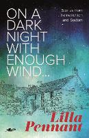 Book Cover for On a Dark Night with Enough Wind by Lilla Pennant