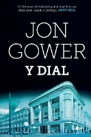 Book Cover for Dial, Y by Jon Gower