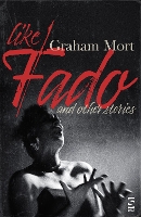 Book Cover for Like Fado by Dr Graham Mort