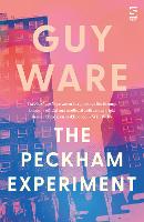 Book Cover for The Peckham Experiment by Guy Ware