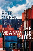 Book Cover for The Meanwhile Sites by Pete Green
