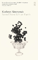 Book Cover for Scenes from Life on Earth by Kathryn Simmonds