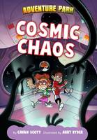 Book Cover for Cosmic Chaos by Cavan Scott